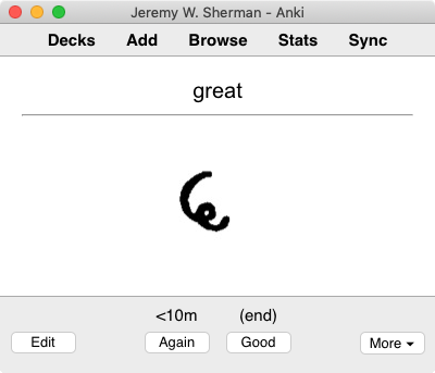 Example of reviewing the word "great" in Anki v2.1.15 under macOS Mojave.